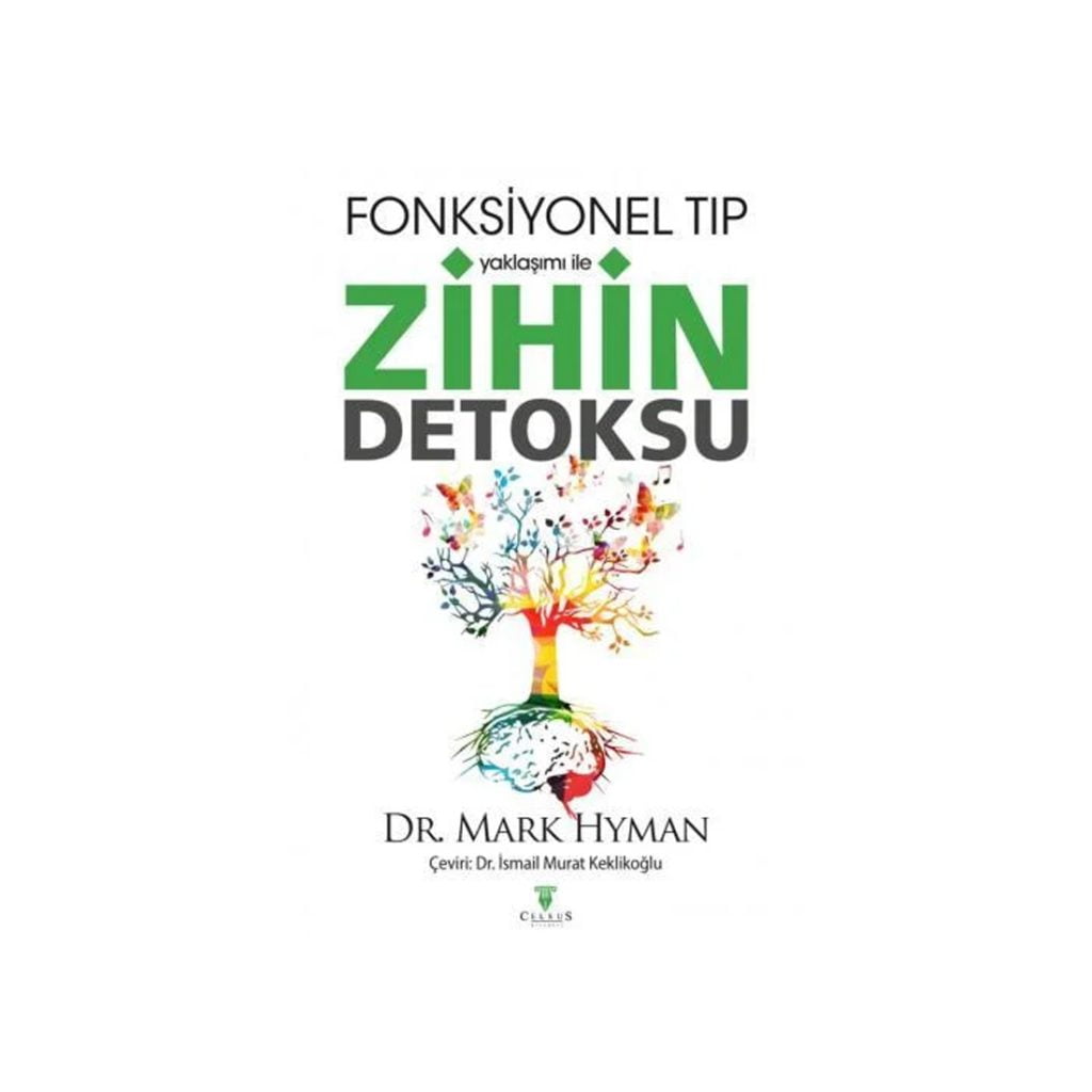Fonksiyonel Tıp Yaklaşımı ile ZİHİN DETOKSU